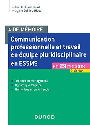 Aide-mémoire - Communication professionnelle et travail en équipe pluridisciplinaire en ESSMS