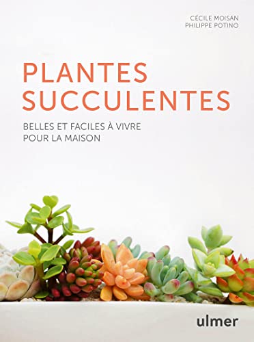 Les plantes succulentes
