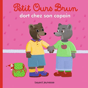 Petit Ours Brun dort chez un copain