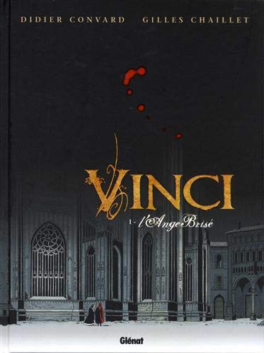 Vinci - Tome 01: L'ange brisée