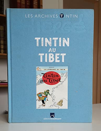 Tintin au Tibet: Les archives de Tintin