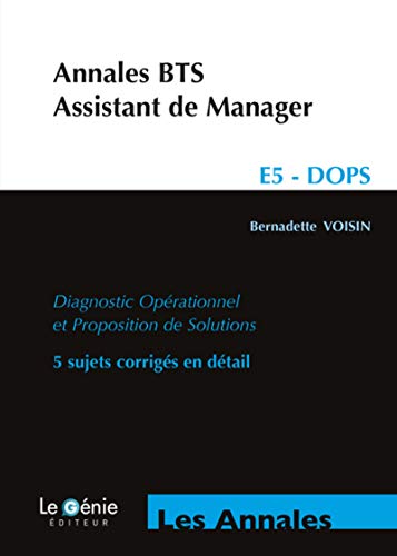 Annales BTS Assistant de Manager: Epreuve E5- DOPS