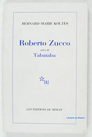 Roberto Zucco suivi de Tabataba - Coco