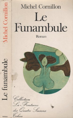 Le Funambule (La Fontaine des quatre saisons)