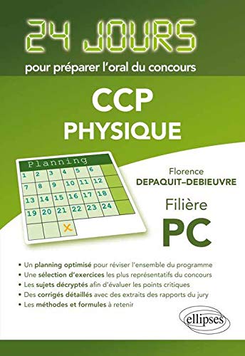 Physique 24 Jours pour Préparer l'Oral du Concours CCP Filière PC