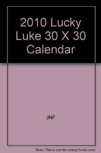 2010 Lucky Luke 30 X 30 Calendar