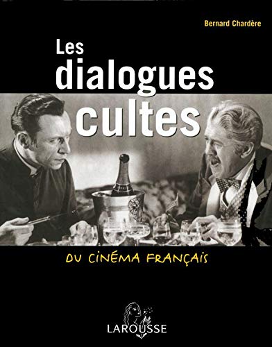 Les dialogues cultes du  cinéma français