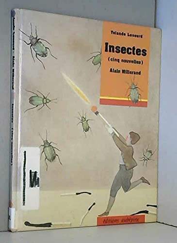 Insectes : Cinq nouvelles (Collection Sépale)