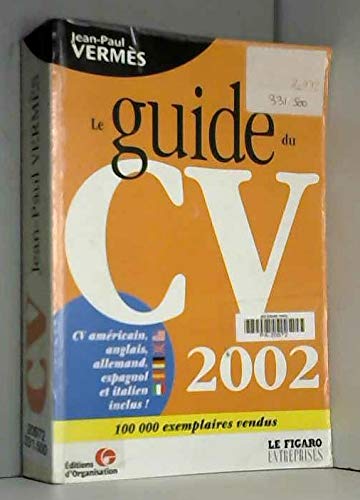 Le guide du CV 2002