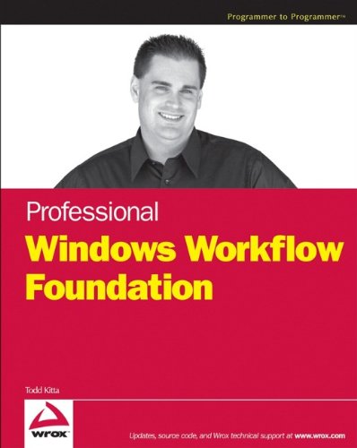 Professional Windows® Workflow Foundation