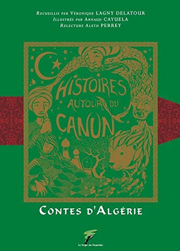 Contes d'Algérie - Histoires autour du Canun