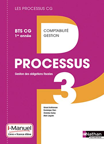 Processus 3 BTS CG 1re année (Éd. 2015)