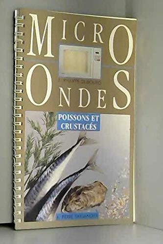 Micro ondes poissons crustaces