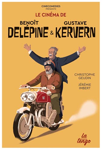 CineComedies - Le Cinéma de Benoît Delépine & Gustave Kervern