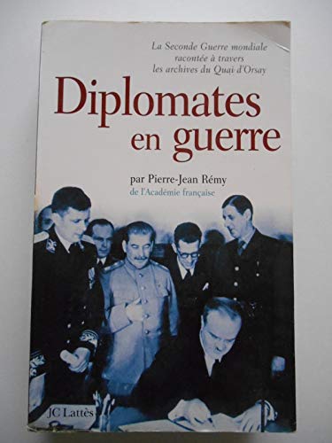 Diplomates en guerre