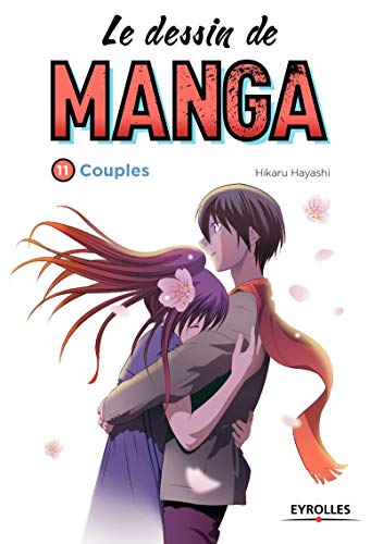 Le dessin de manga Volume 11 Couples: VOLUME 11.
