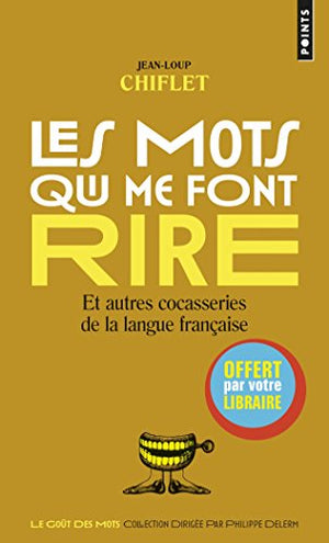 Édition spéciale - Mots qui me font rire - Ne peut être vendu séparément - Offert uniquement pour l'achat de deux titres Points Eté (voir conditions sur la page de l'opération)