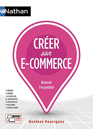 Créer son e-commerce - (Repères pratiques N° 44)