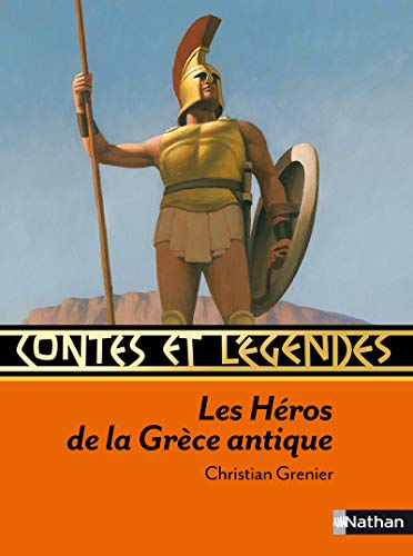 Contes et légendes : Les Héros de la Grèce antique