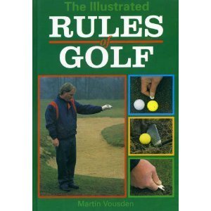 The Illustrated Rules of Golf