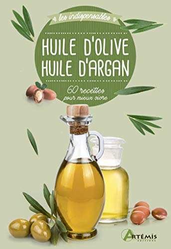 Huile d'olive, huile d'argan