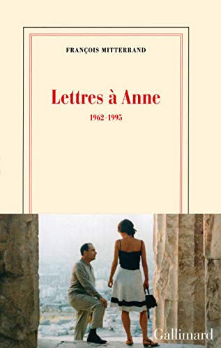 Lettres à Anne: (1962-1995)