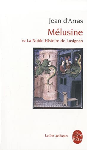 Mélusine ou La Noble Histoire de Lusignan