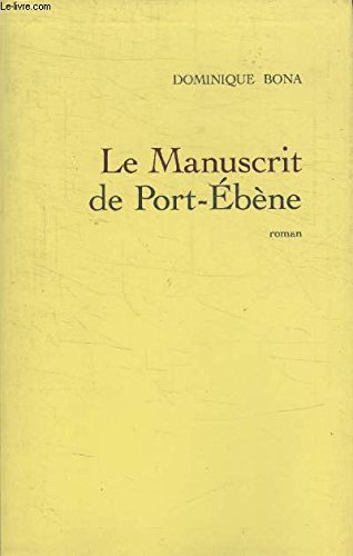 Le manuscrit de Port-Ebène.