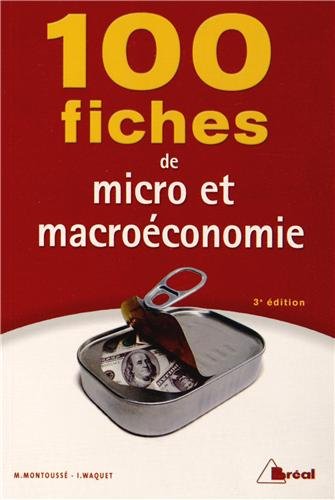 100 fiches de micro et macro économie