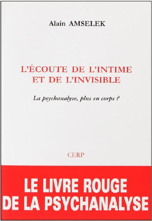 L'écoute de l'intime et de l'invisible