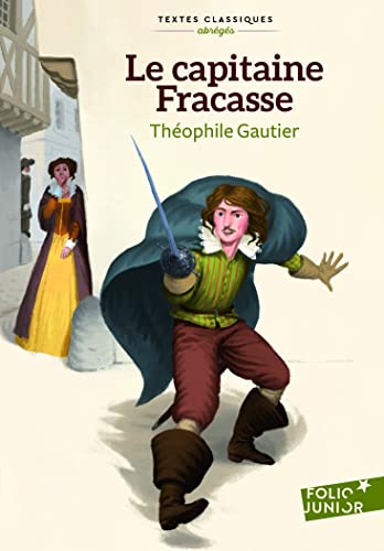 Le capitaine Fracasse - Version abrégée - Folio Junior Textes classiques
