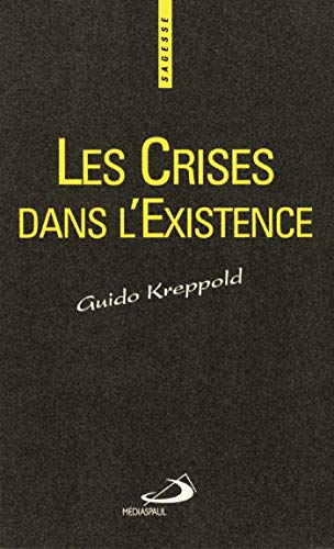 Crises dans l'existence