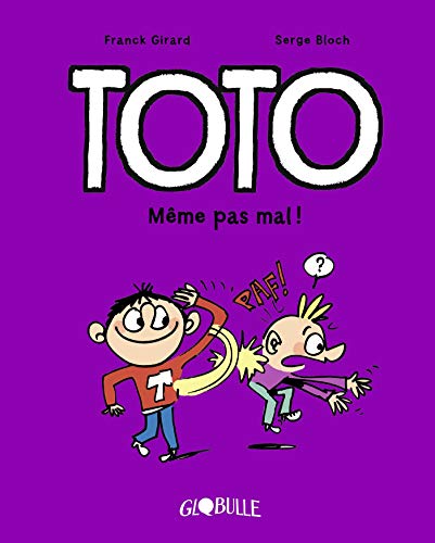 Toto BD, Tome 03: Même pas mal !