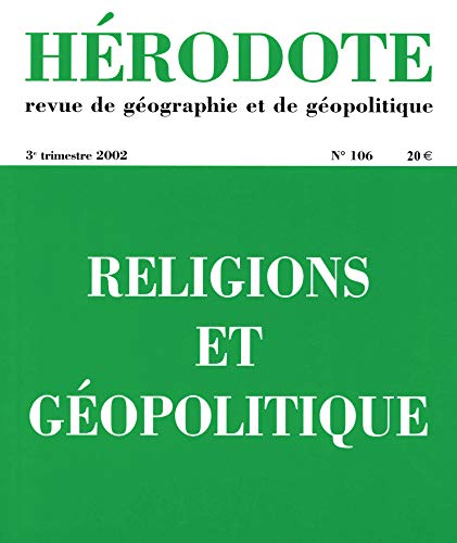 Hérodote, numéro 106 : Religions et Politique
