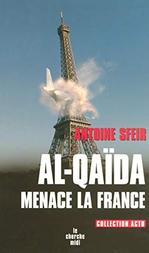 Al-Qaïda menace la France