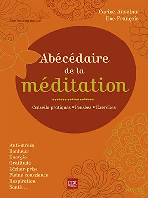 Abécédaire de la méditation