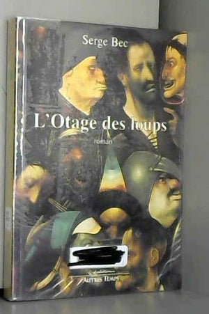 L'otage des loups