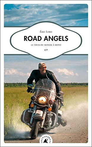 Road Angels : Le tour du monde à moto