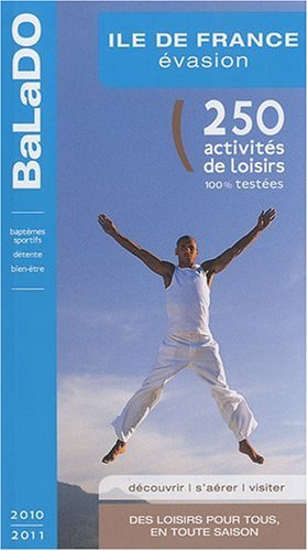 Guide BaLaDO évasion en Île-de-France 2010-2011