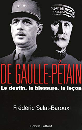 De Gaulle - Pétain