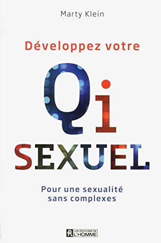 Développez votre QI sexuel