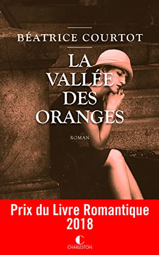 La vallée des oranges