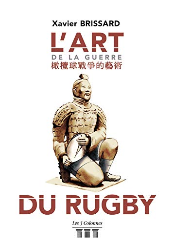 L'art de la guerre du rugby