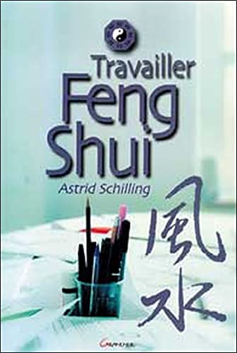 Travailler Feng Shui