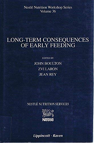 Long-Term Consequences of Early Feeding