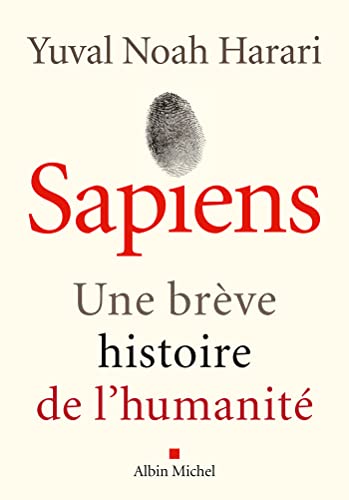 Sapiens (édition 2022): Une brève histoire de l'humanité