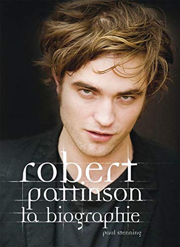 Biographie Robert Pattinson