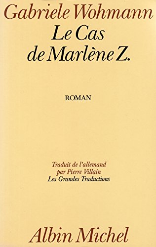 Le Cas de Marlène Z.