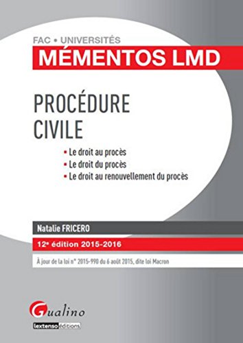 Mémentos LMD - Procédure civile 2015-2016, 12ème Ed.