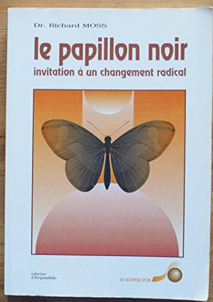 Le papillon noir